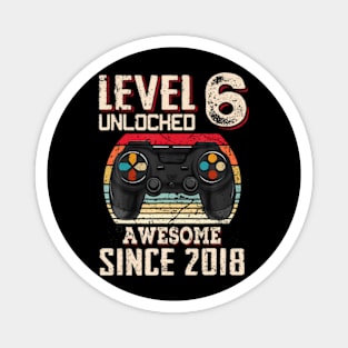 Level 6 Unlocked Awesome Since 2018 6Th Birthday Gaming Magnet